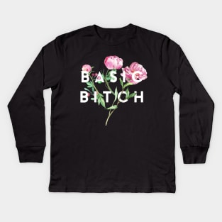 Basic Bitch Kids Long Sleeve T-Shirt